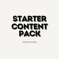 STARTER CONTENT PACK - IMAGE + VIDEO COMBO
