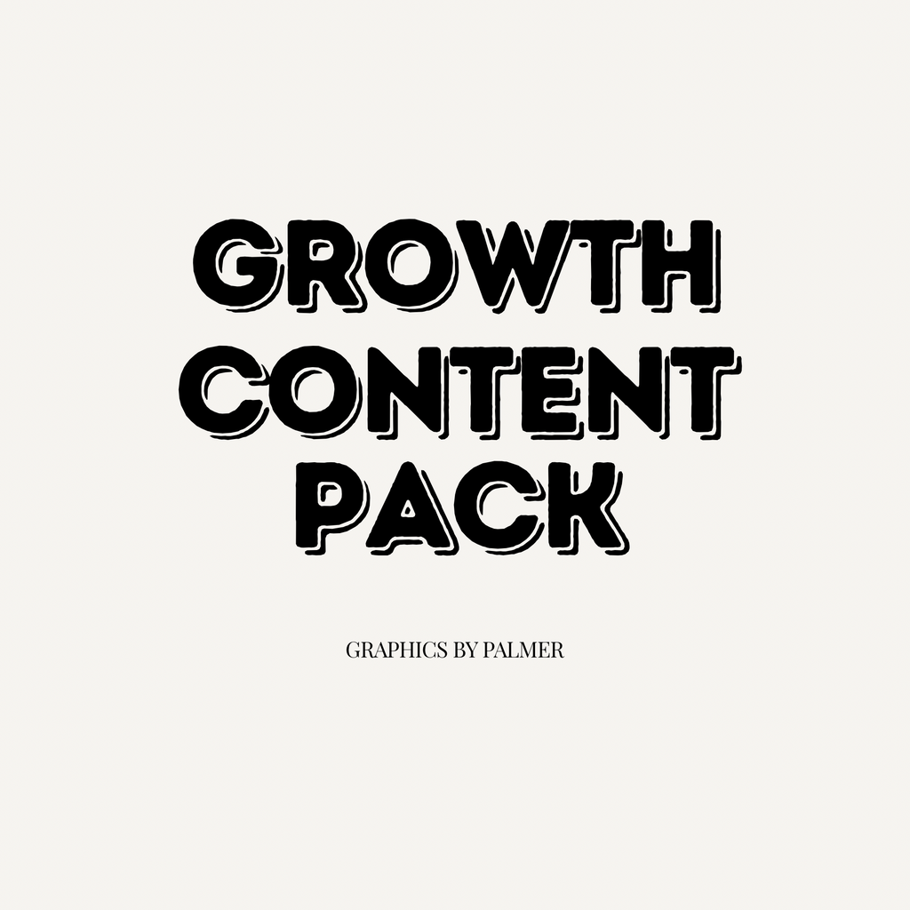 GROWTH CONTENT PACK - FULL BRAND VISIBILITY