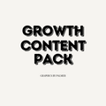 GROWTH CONTENT PACK - FULL BRAND VISIBILITY